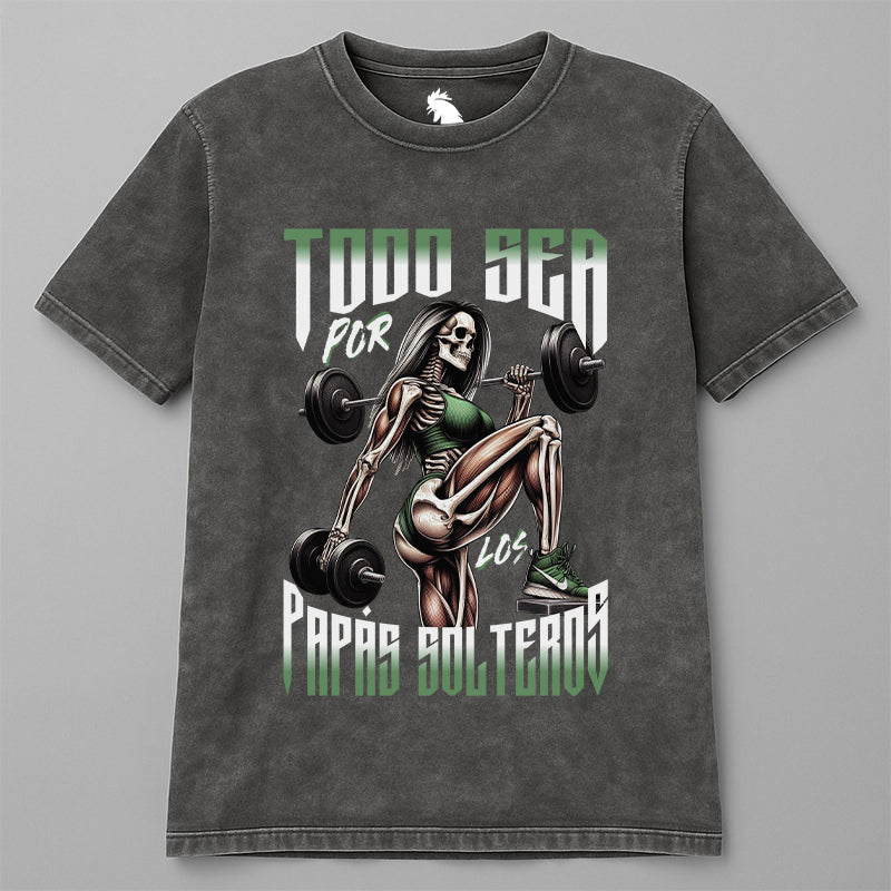 TODO SEA POR LOS PAPÁS SOLTEROS