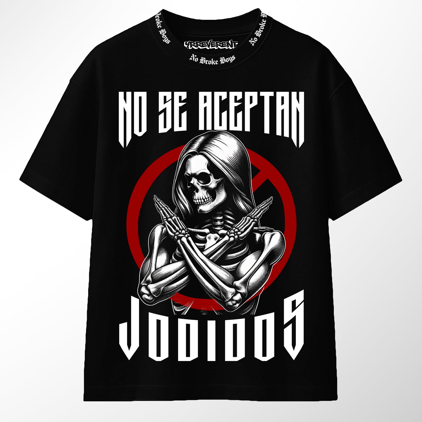 NO SE ACEPTAN JODIDOS