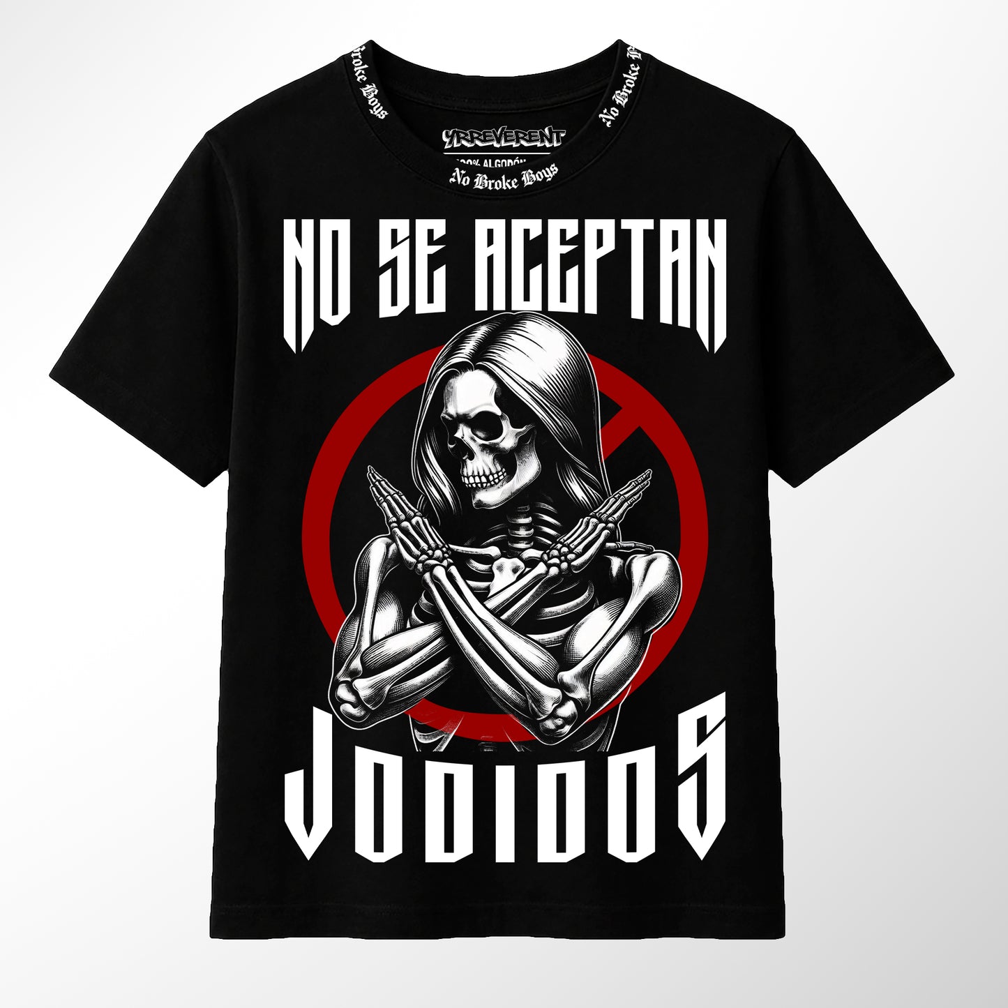 NO SE ACEPTAN JODIDOS