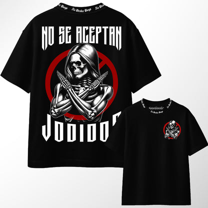NO SE ACEPTAN JODIDOS