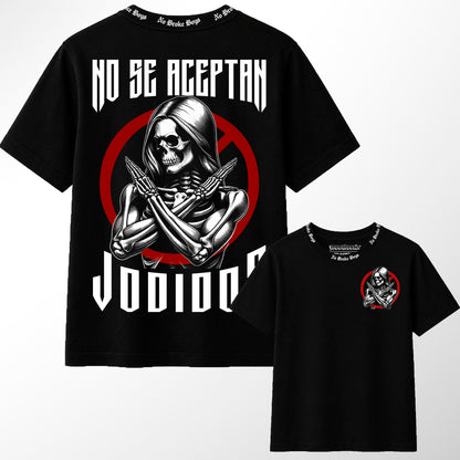 NO SE ACEPTAN JODIDOS