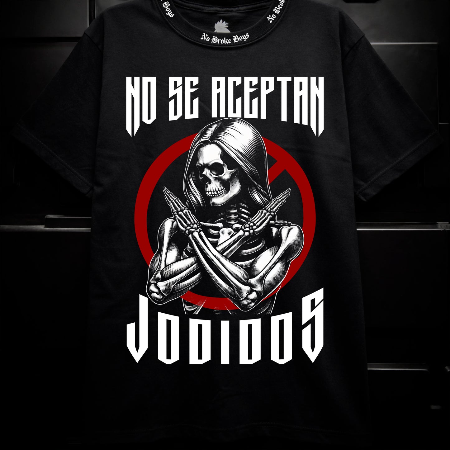 NO SE ACEPTAN JODIDOS