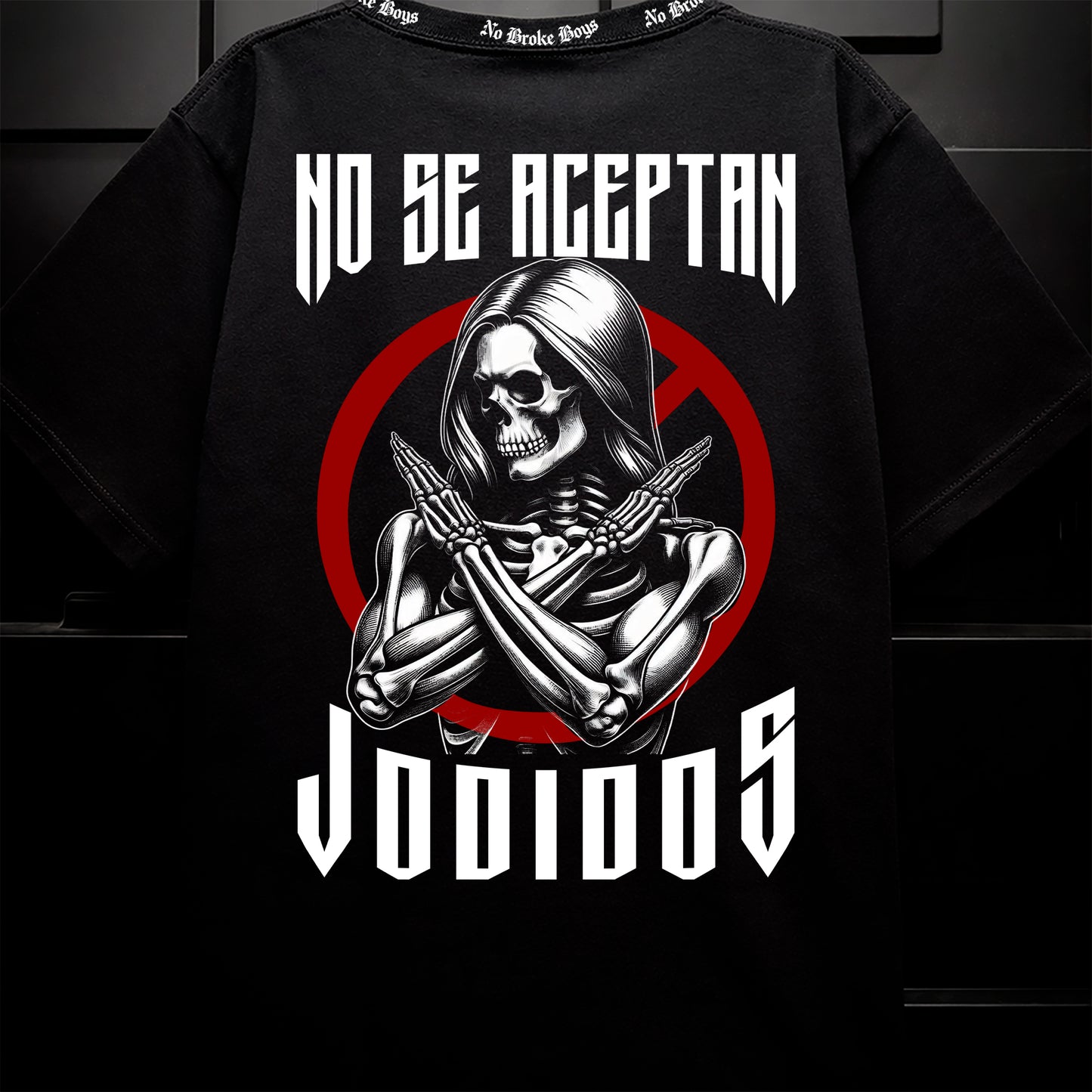 NO SE ACEPTAN JODIDOS