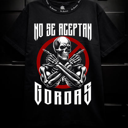 NO SE ACEPTAN GORDAS