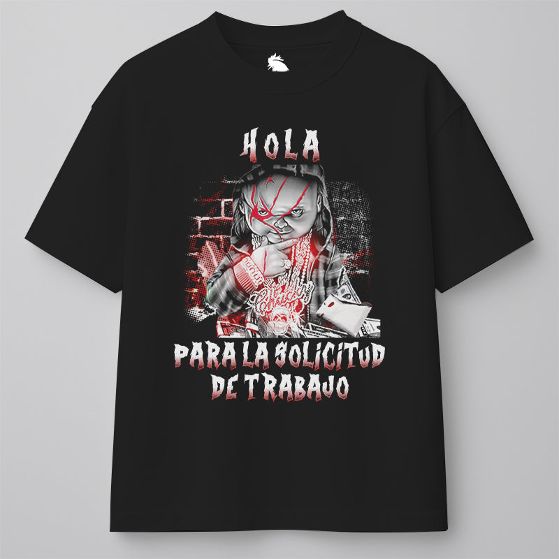 HOLA PARA LA SOLICITUD DE TRABAJO