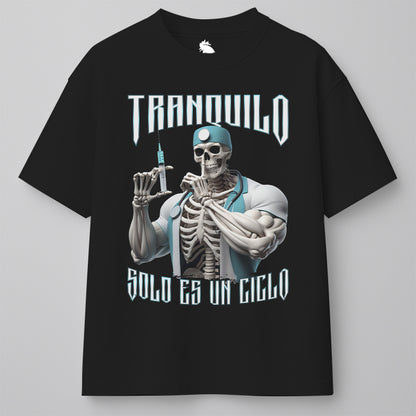 TRANQUILO, SOLO ES UN CICLO