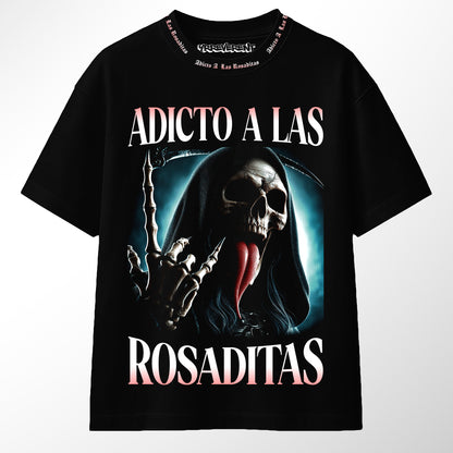 ADICTO A LAS ROSADITAS