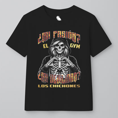 ¿MI PASIÓN? EL GYM, ¿MI DEBILIDAD? LOS CHICHONES