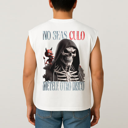 NO SEAS CULO, MÉTELE OTRO DISCO - TANK OVERSIZE
