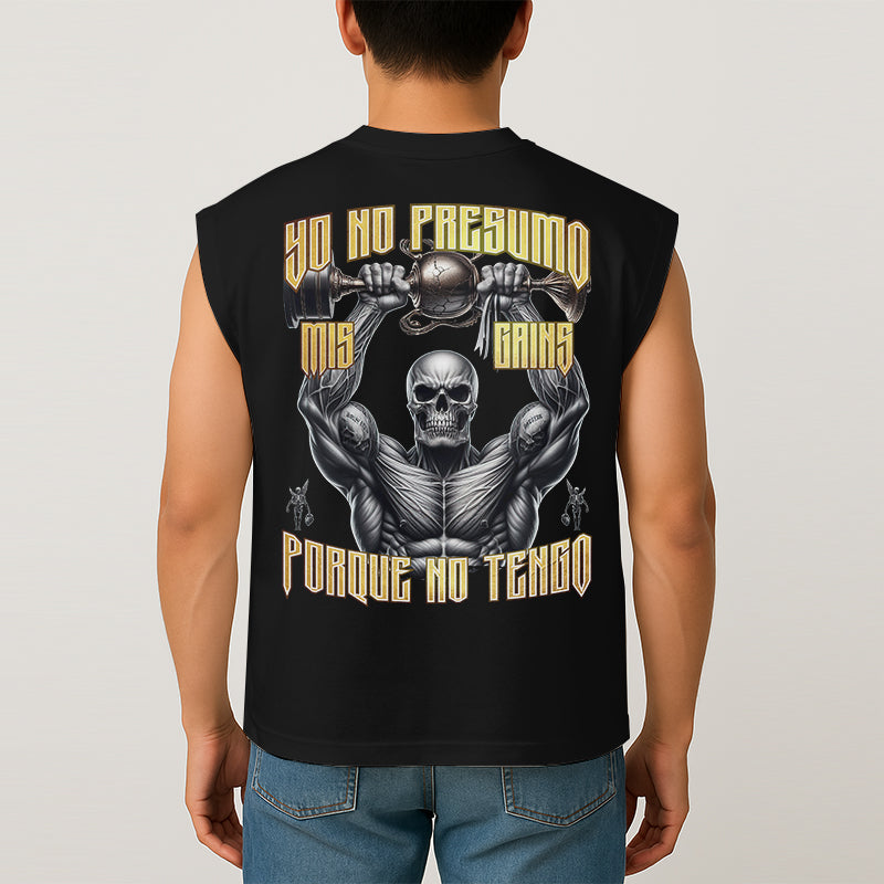 YO NO PRESUMO MIS GAINS, PORQUE NO TENGO - TANK OVERSIZE